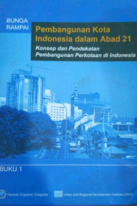 Image of Pembangunan Kota Indonesia dalam Abad 21
