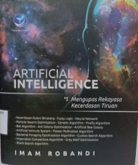 Image of Artificial intelligence : mengupas rekayasa kecerdasan tiruan