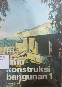 Image of Ilmu konstruksi bangunan 1