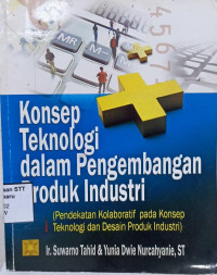 Image of Konsep teknologi dalam pengembangan produk industri