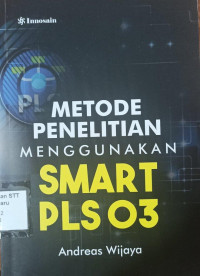 Image of Metode penelitian menggunakan Smart PLS 03