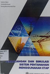 Image of Perancangan dan simulasi sistem pentanahan menggunakan etap