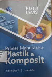 Image of Proses manufaktur plastik dan komposit
